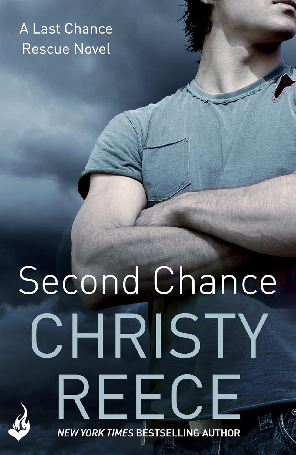 Second Chance Last Chance Rescue Book 5 eBook Reece, Christy Amazon