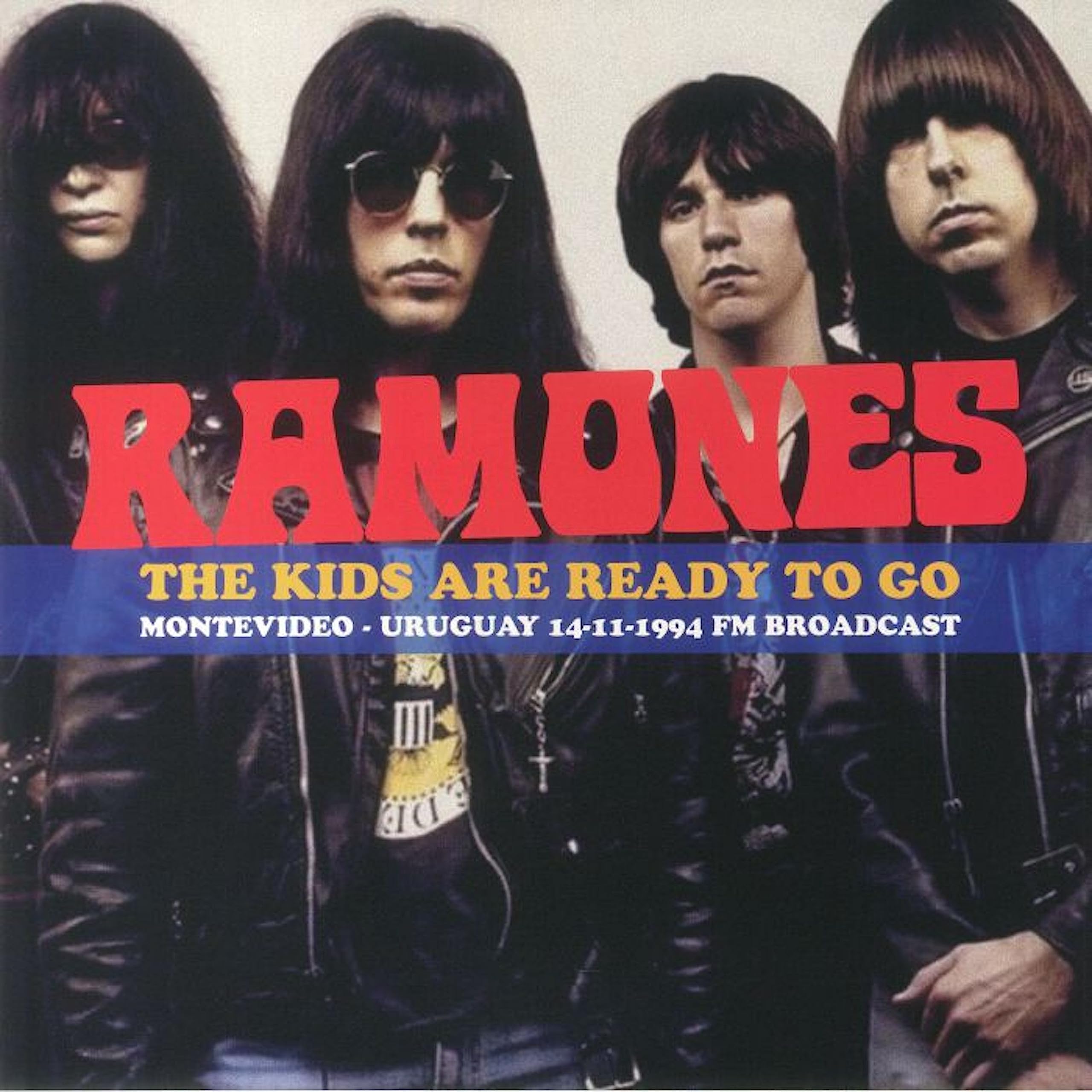 Ramones: The Kids Are Ready To Go - Montevideo. Uruguay. 14/11/1994 - Fm Broadcast [Winyl]