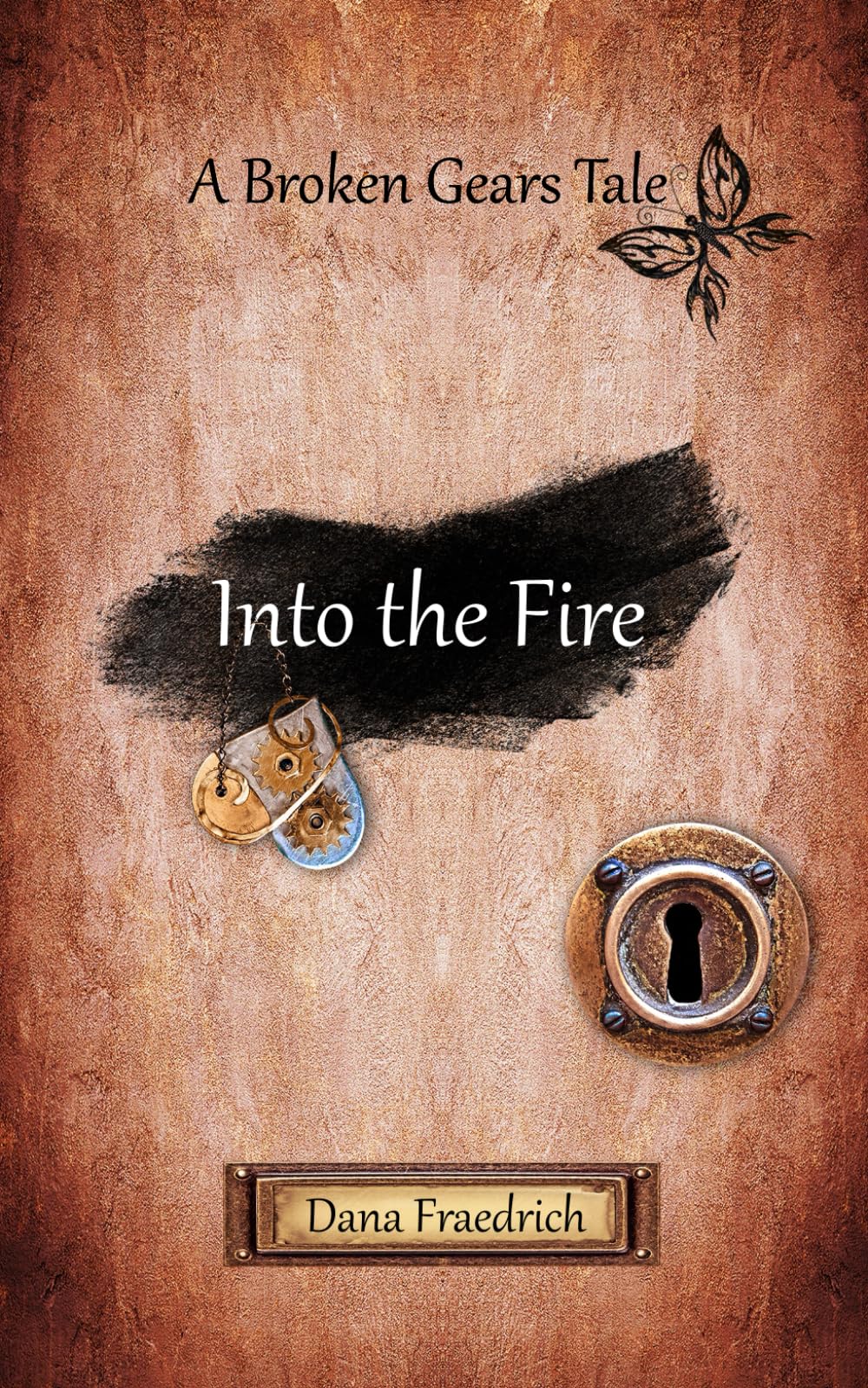 Into the Fire (Broken Gears)