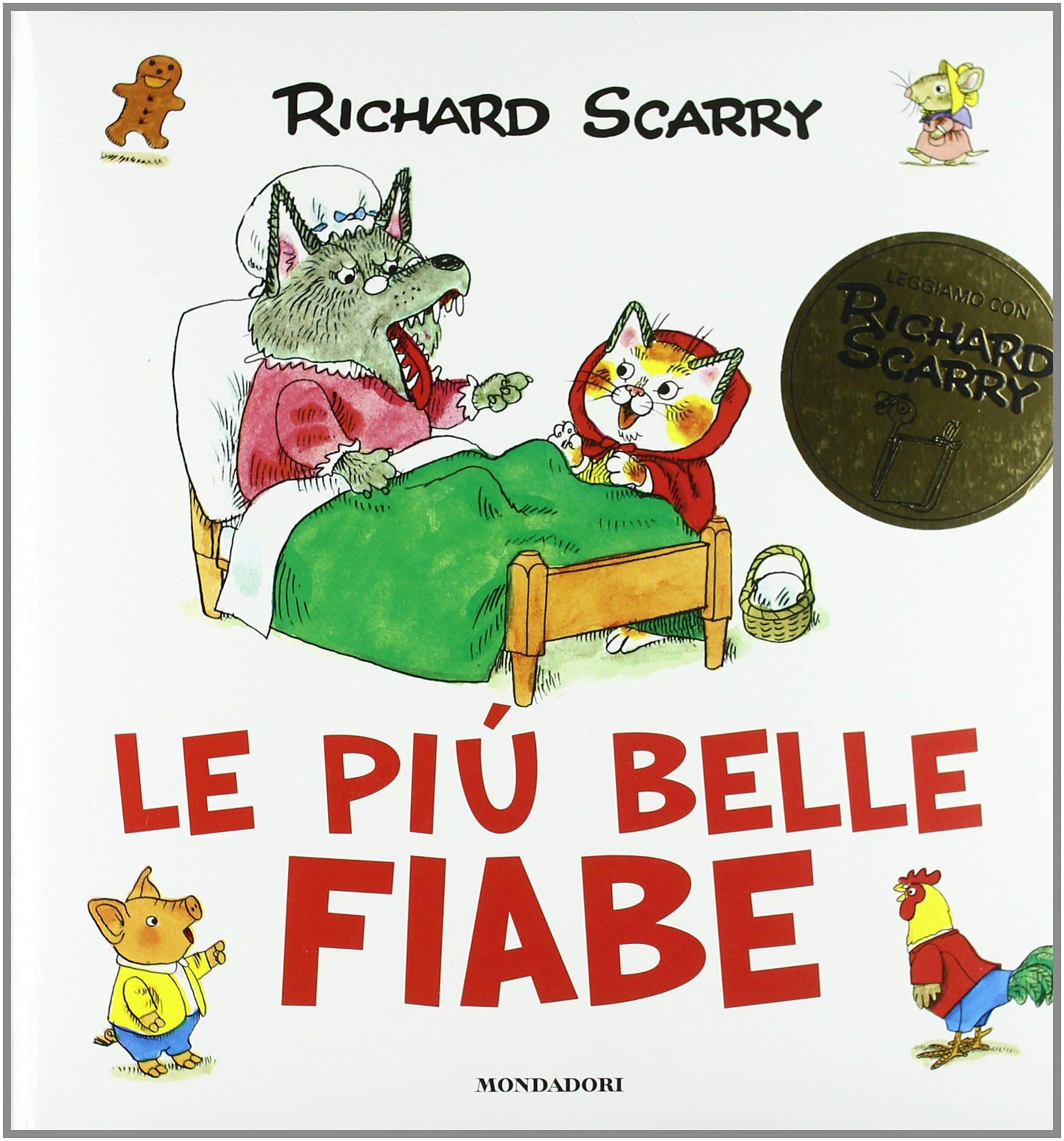 Le più belle fiabe. Ediz. illustrata