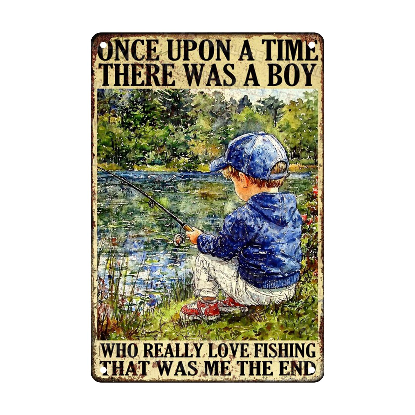Boy and Fishing Vintage Sign There was A Boy Who Love Fishing Metal Sign for Home Man Cave Bar Cafe Kitchen Wall Decor 8x12inch