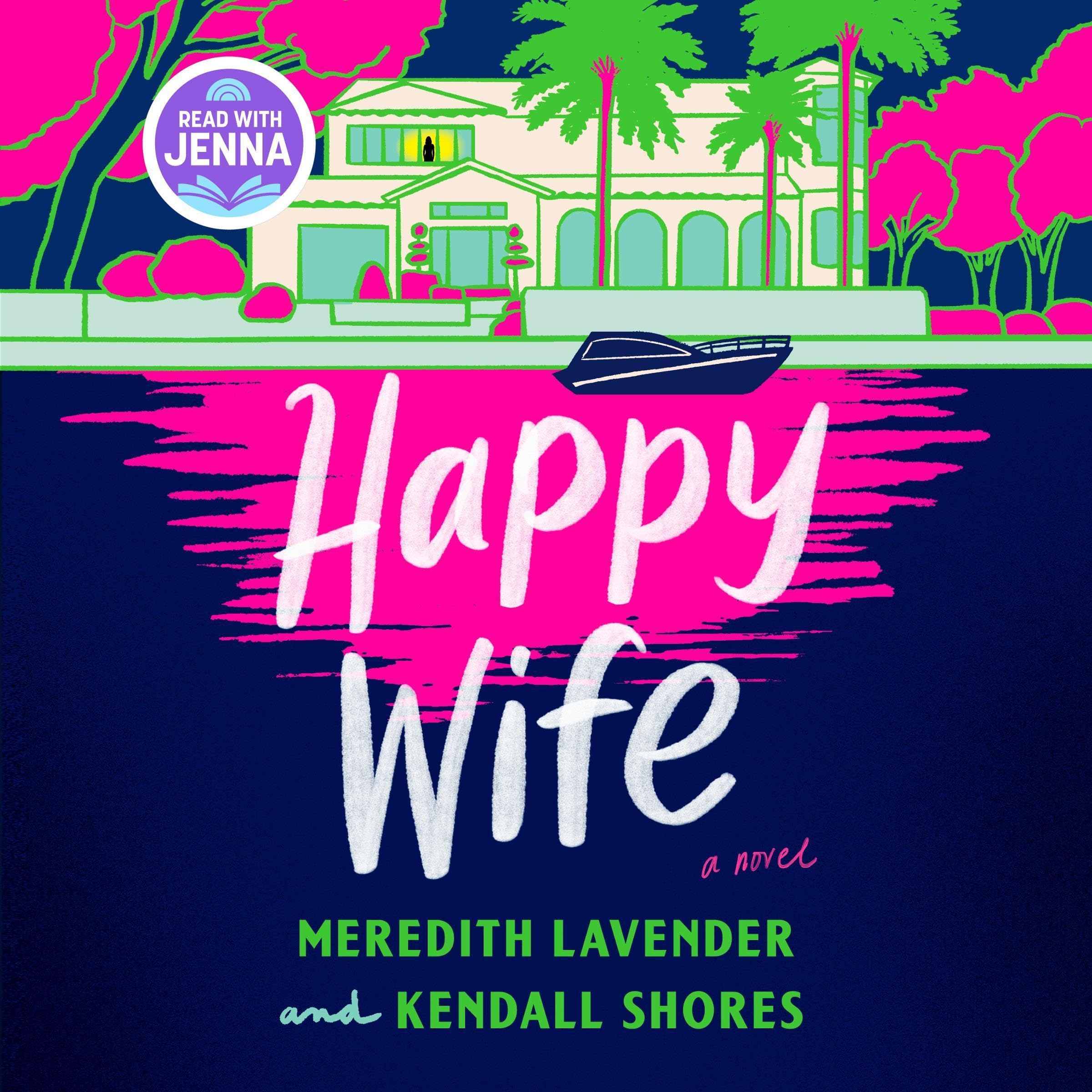 Happy Wife: A Read with Jenna Pick