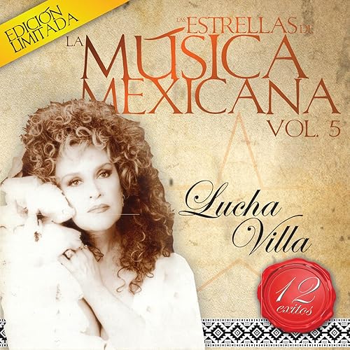 Las Estrellas de La Musica Mexicana Vol 5 Las Estrellas de La Musica Mexicana Vol 5