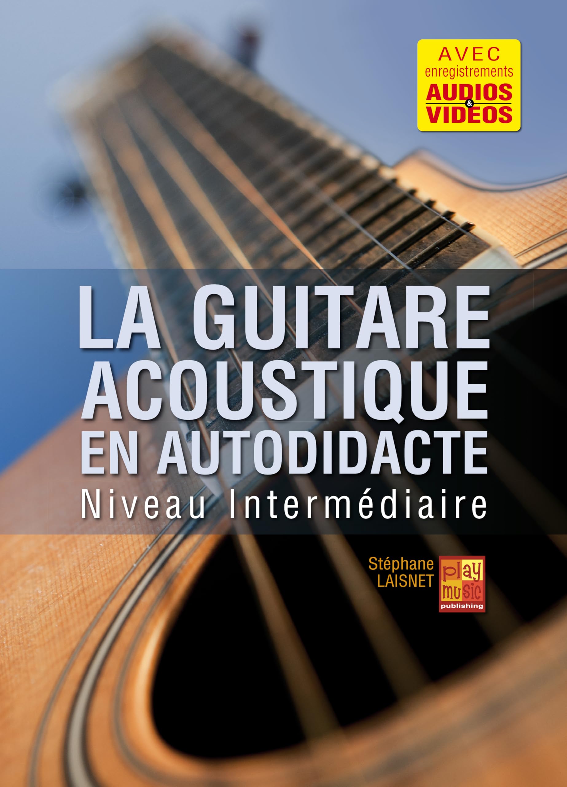 La guitare acoustique en autodidacte – Intermédiaire (1 Livre + 1 CD + 1 DVD) - Les Beatles, Paul McCartney, John Lennon, RIngo Starr, George Harrison La guitare acoustique en autodidacte - Intermédiaire (1 Livre + 1 CD + 1 DVD)