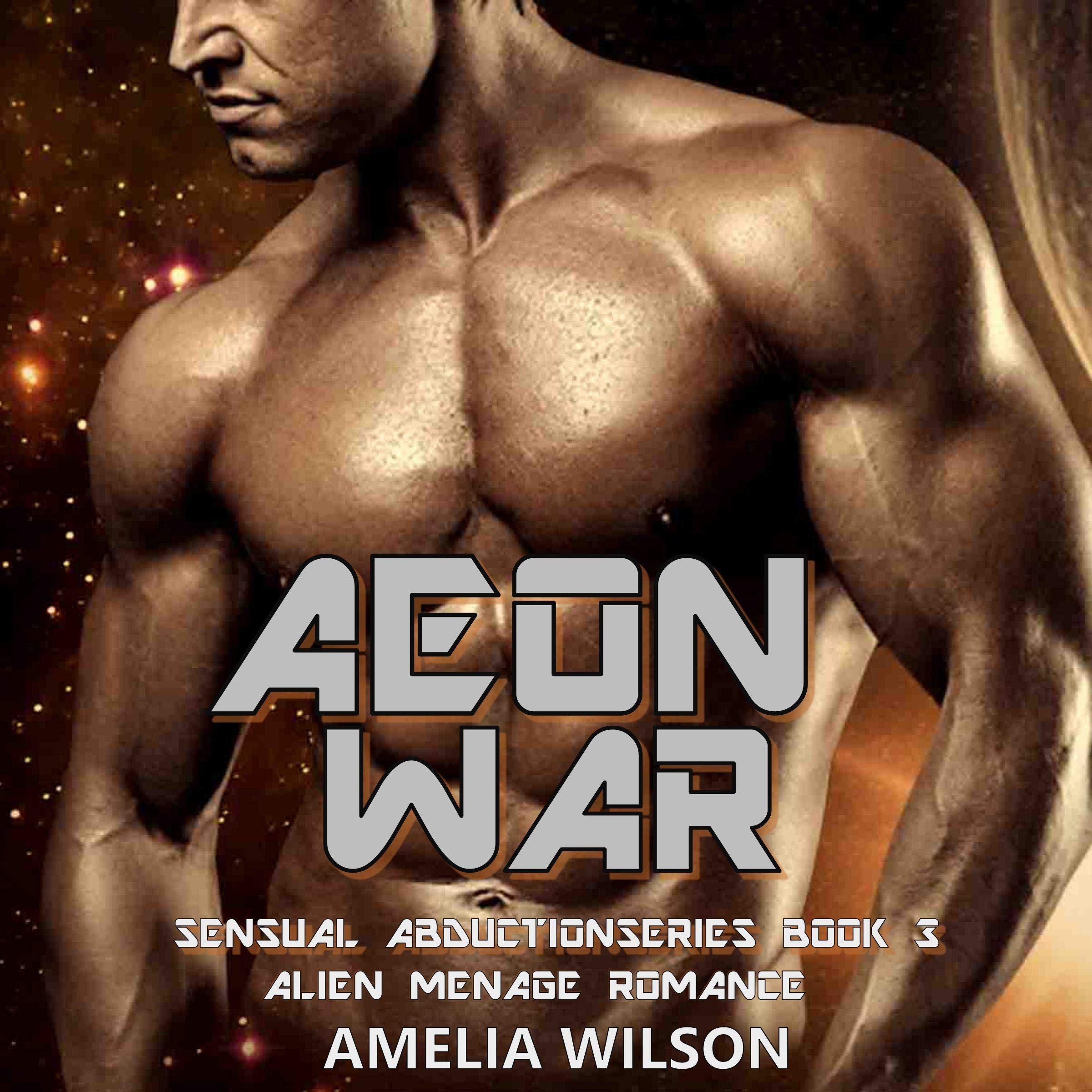 Cover art for Aeon War: Alien Menage Romance