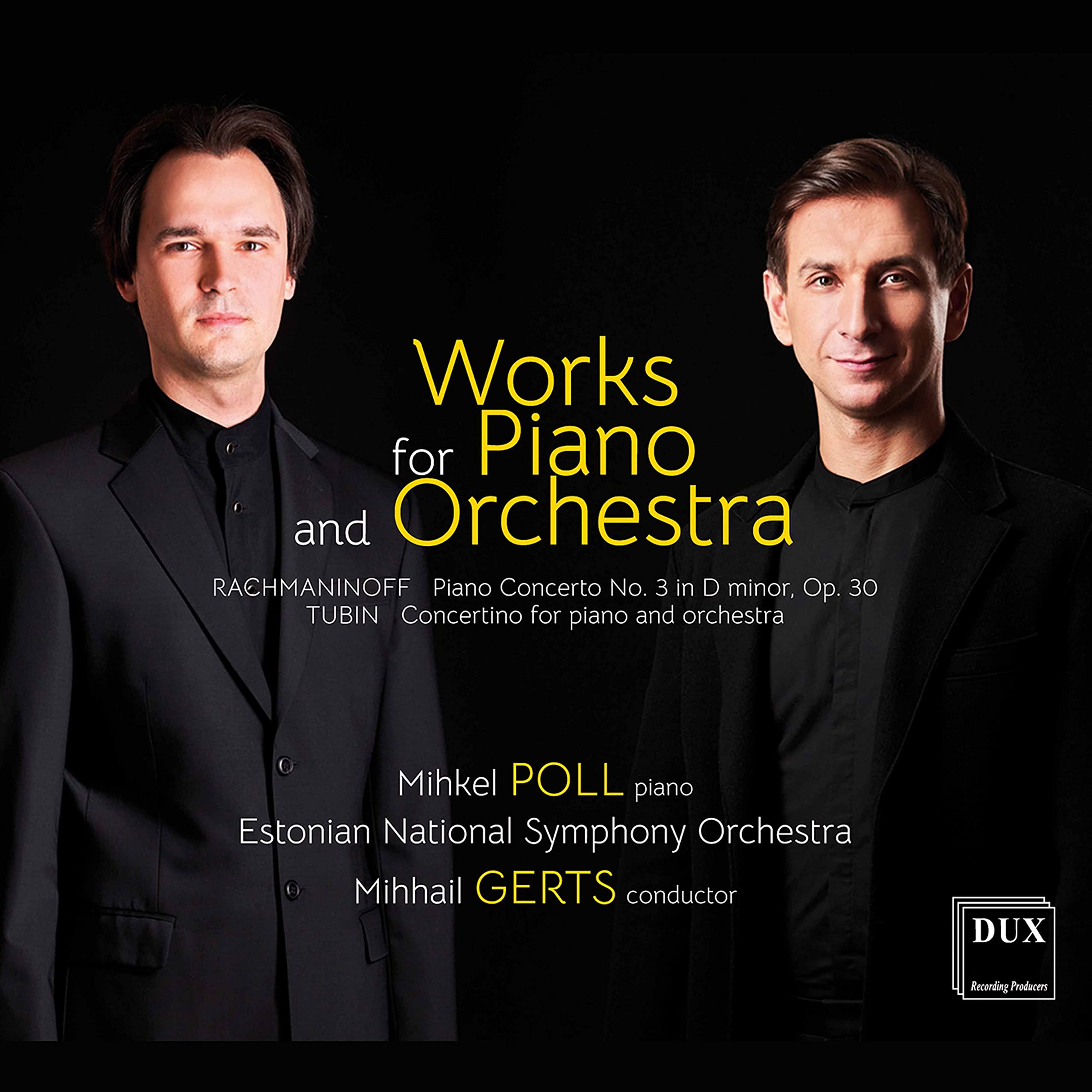 Works For Piano And Orchestra: Rachmaninoff And Tubin