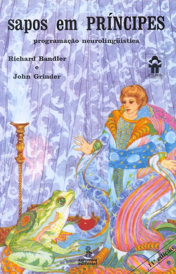 Sapos em príncipes: programação neurolinguística: 17