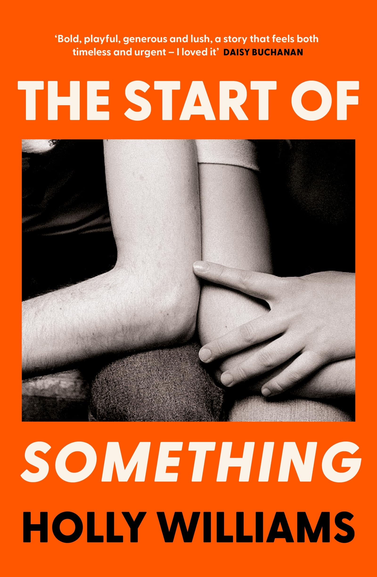 The Start of Something: The sharp, compulsive and thought-provoking book club read you don’t want to miss!