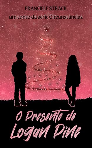O Presente de Logan Pine (Circunstâncias)
