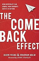 Algopix Similar Product 17 - The Come Back Effect How Hospitality