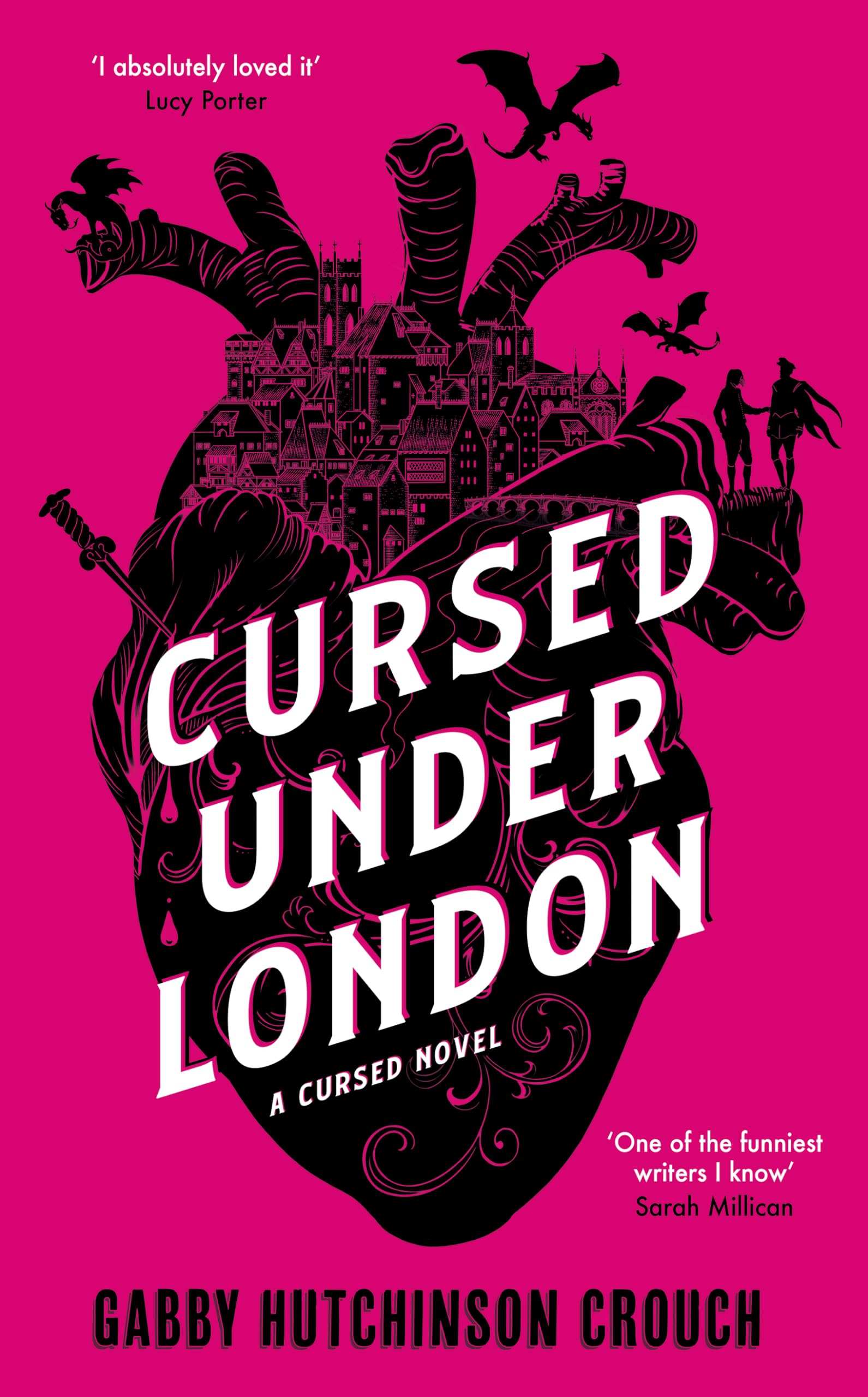 Cursed Book 1: Cursed Under London - Gabby Hutchinson Crouch (Hardcover, 2024)