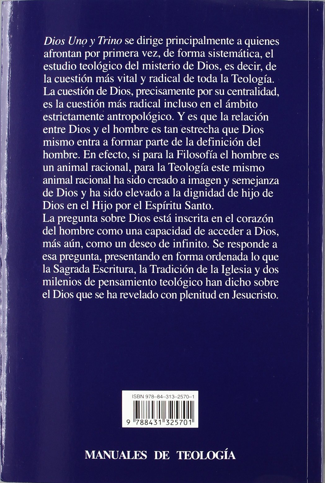 Dios, uno y trino (Manuales de Teología)