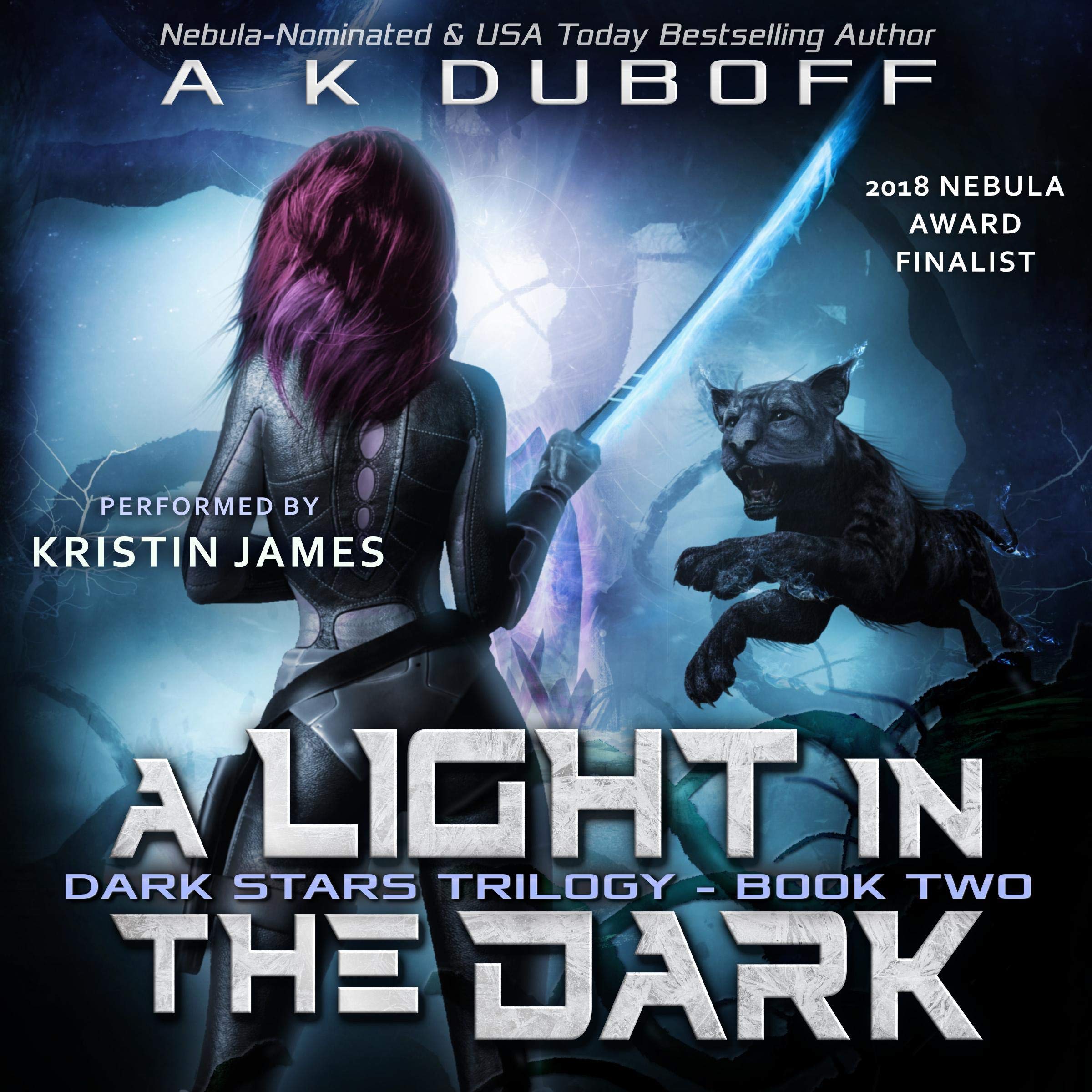 A Light in the Dark (Dark Stars Book 2): A Space Fantasy Sci-Fi Adventure
