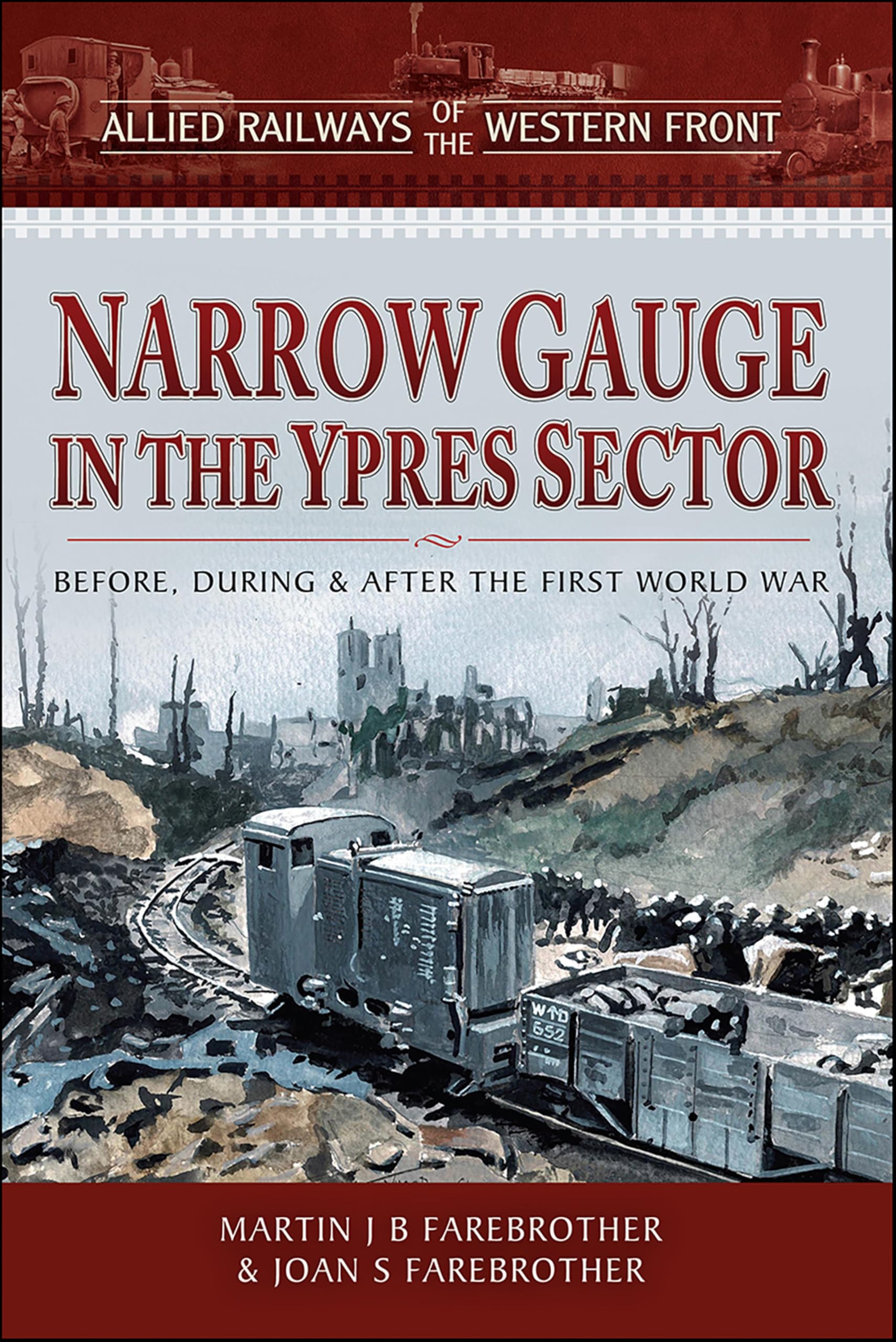 Livre voie étroite Ypres WW1 chemins de fer alliés front ouest guerre mondiale