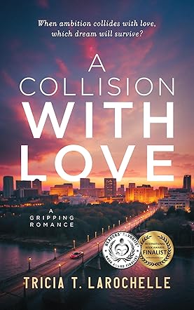 A Collision with Love