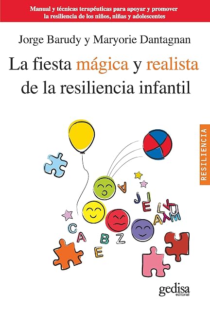 Portada de La Fiesta Magica y Realista de la Resiliencia Infantil: Manual y Tecni