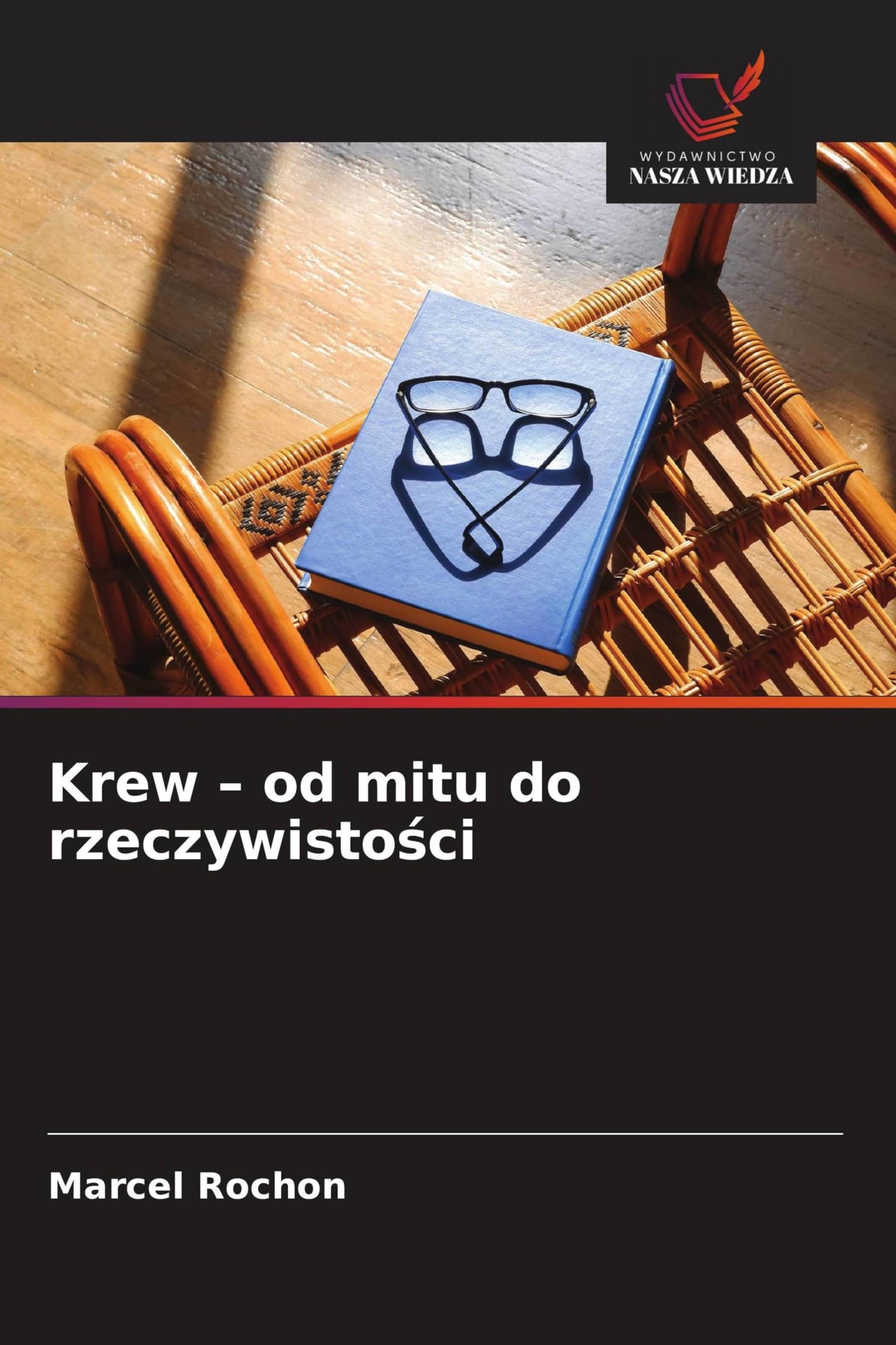 Krew - od mitu do rzeczywistości