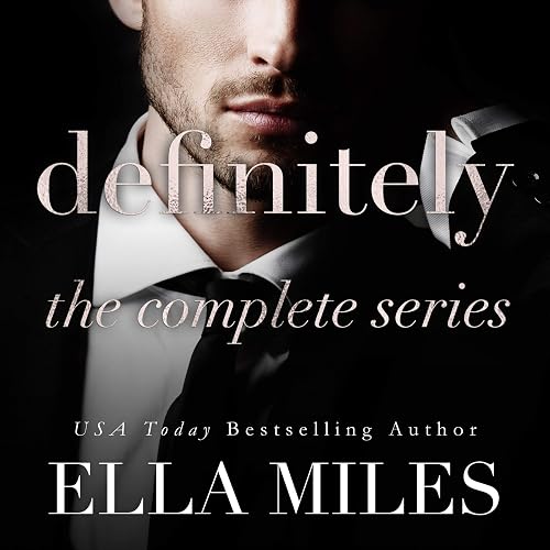 Definitely: The Complete Series: Maybe Boxset Series, Book 2