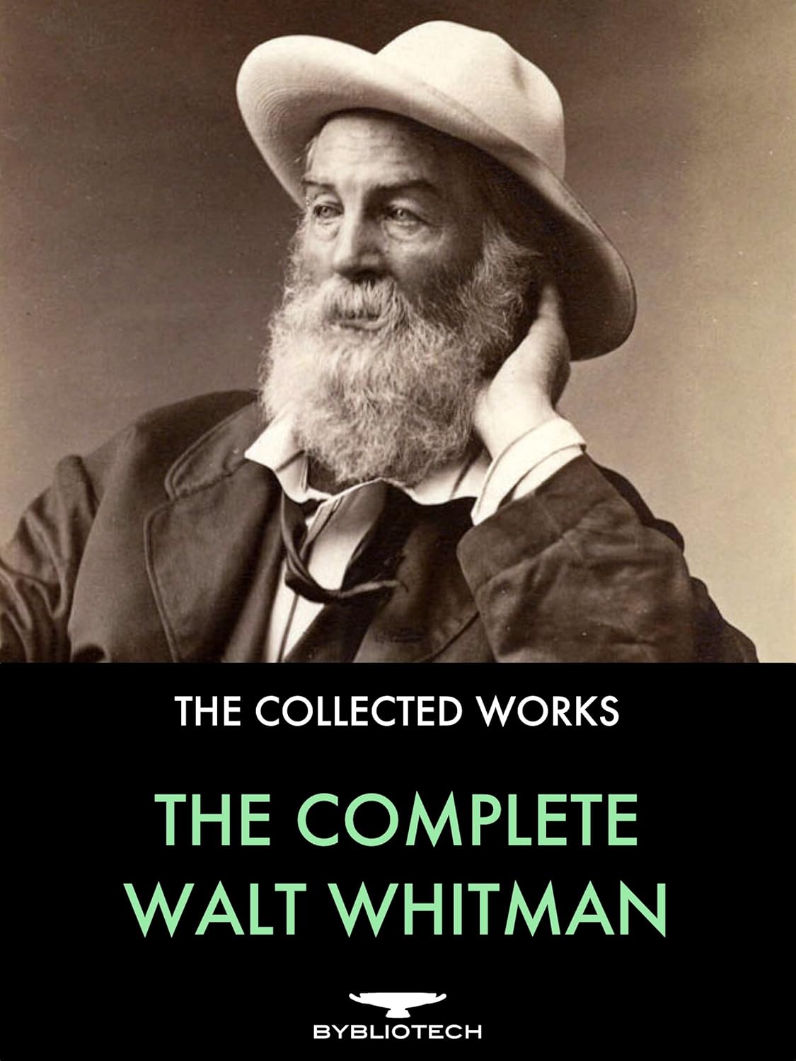 The Complete Walt Whitman DrumTaps, Leaves of Grass, Patriotic Poems
