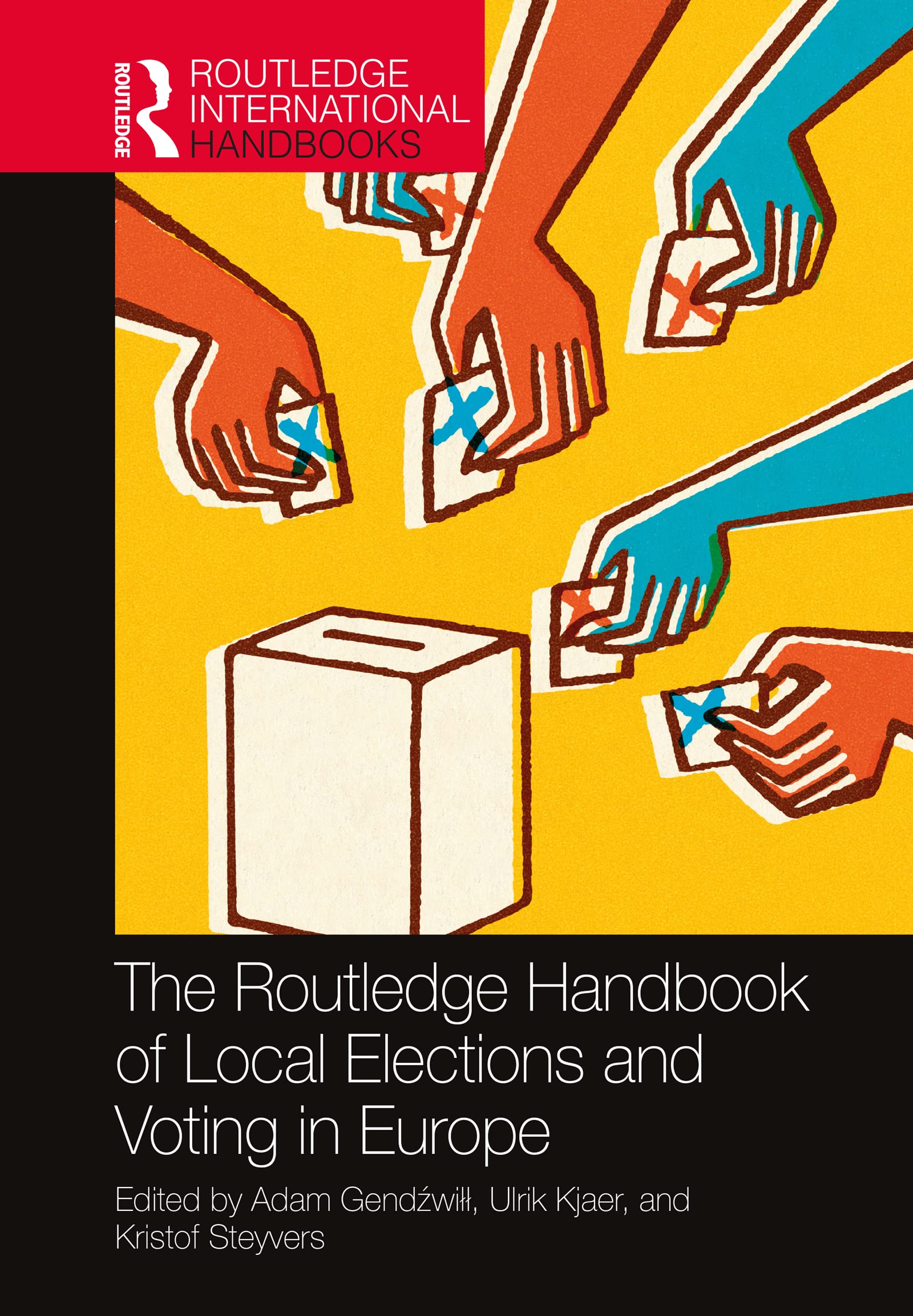 The Routledge Handbook of Local Elections and Voting in Europe (Routledge International Handbooks) (English Edition)