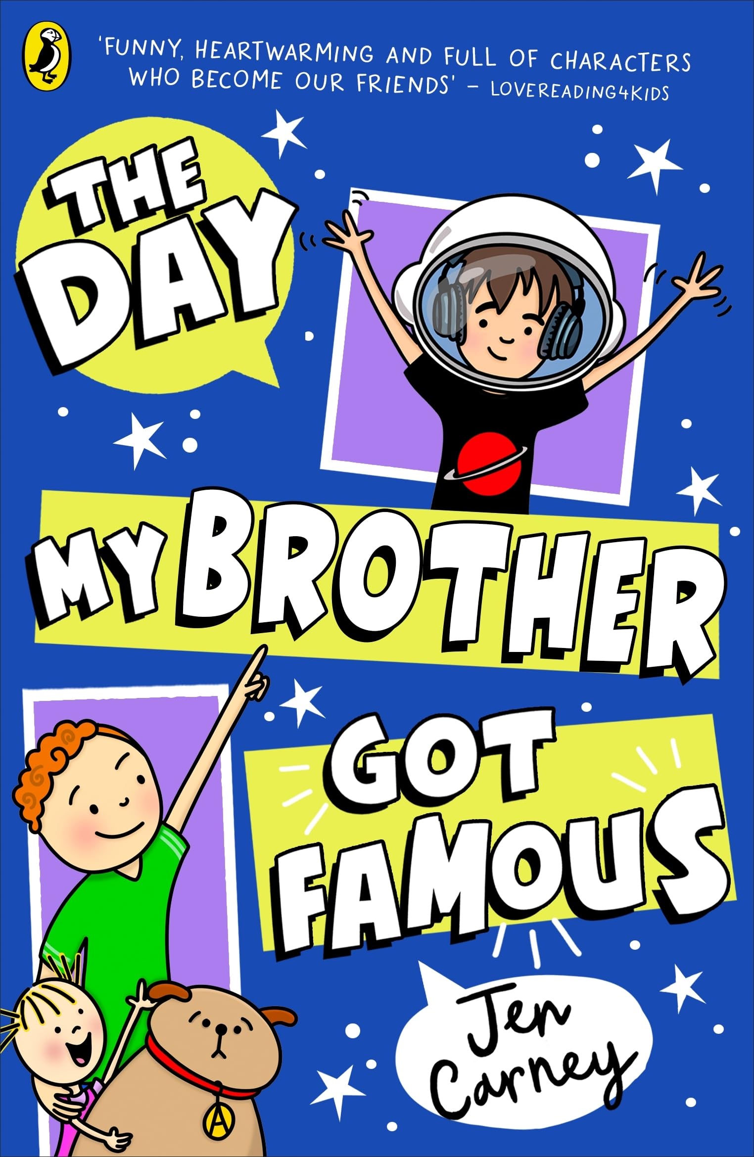 The Day My Brother Got Famous: 3 (The Famous Series, 3)