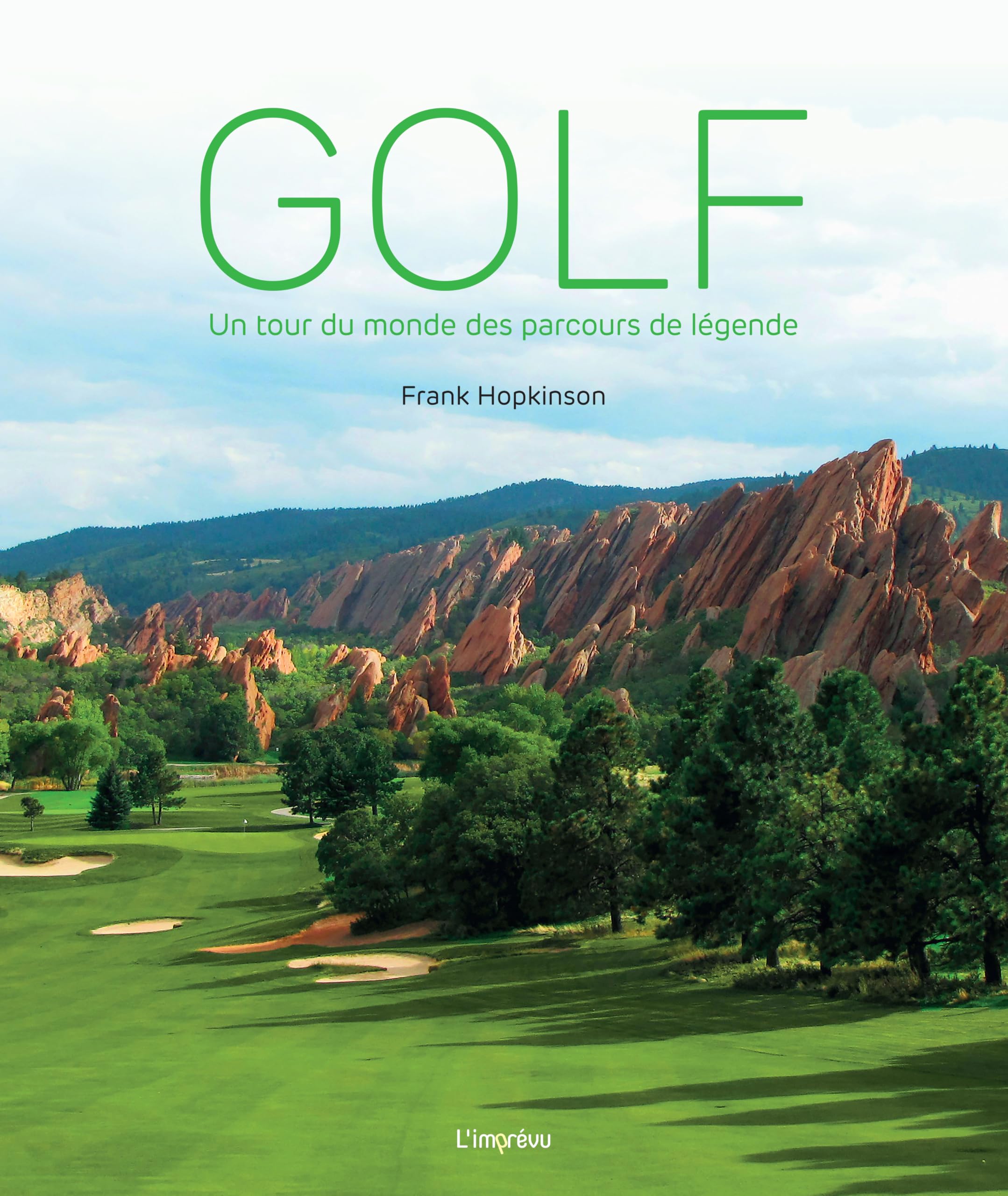Golf: Un tour du monde des parcours de légende