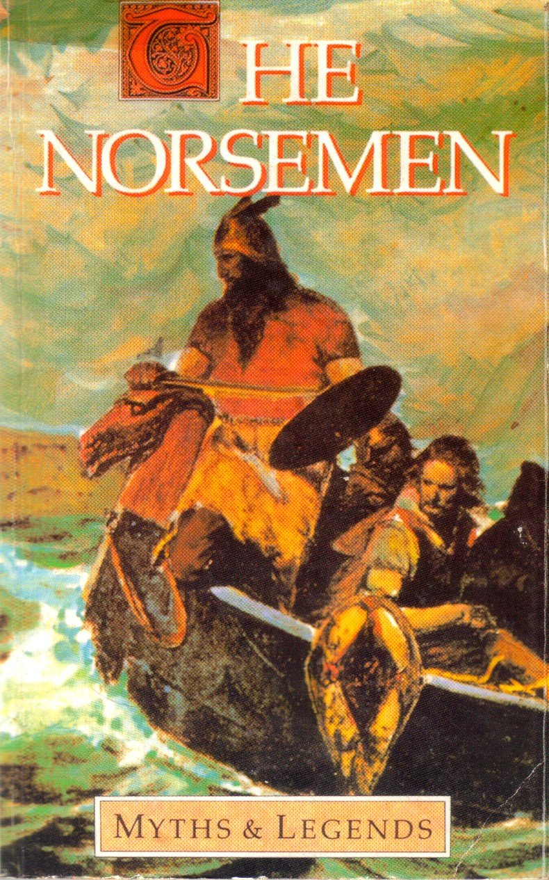 Norsemen Myths and Legends