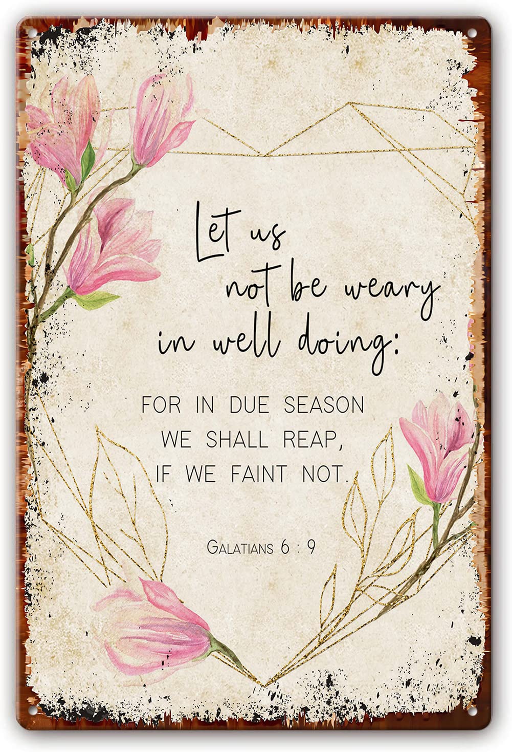 Preeklen Tin Sign 014 Metal Sign Decor Galatians 6 9 Kjv, Bible Verse Wall Art, Scripture Art, Christian Quote, Nursery Bible Quote Poster Decorations For Bedroom Wall Hanging Kitchen 12X16 Inch