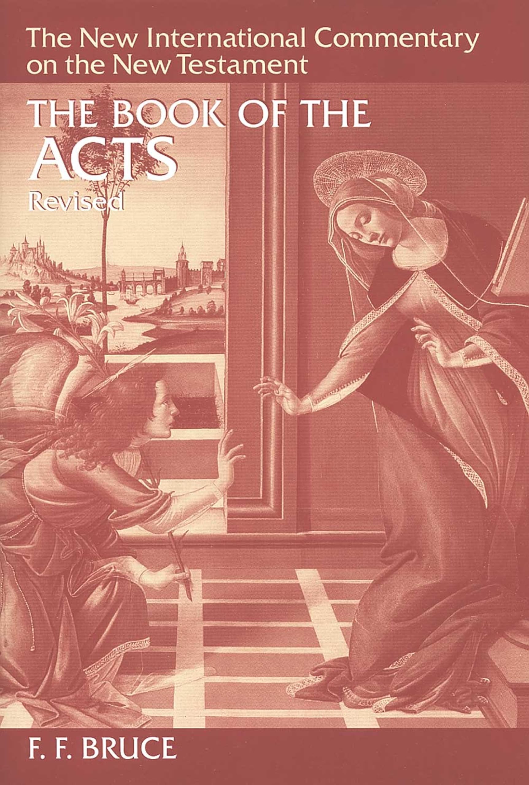 The Book of the Acts (New International Commentary on the New Testament (NICNT)) (English Edition)
