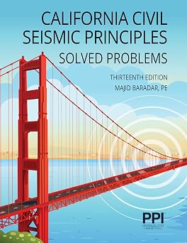 PPI California Civil Seismic Principles Solved Problems, 13th Edition