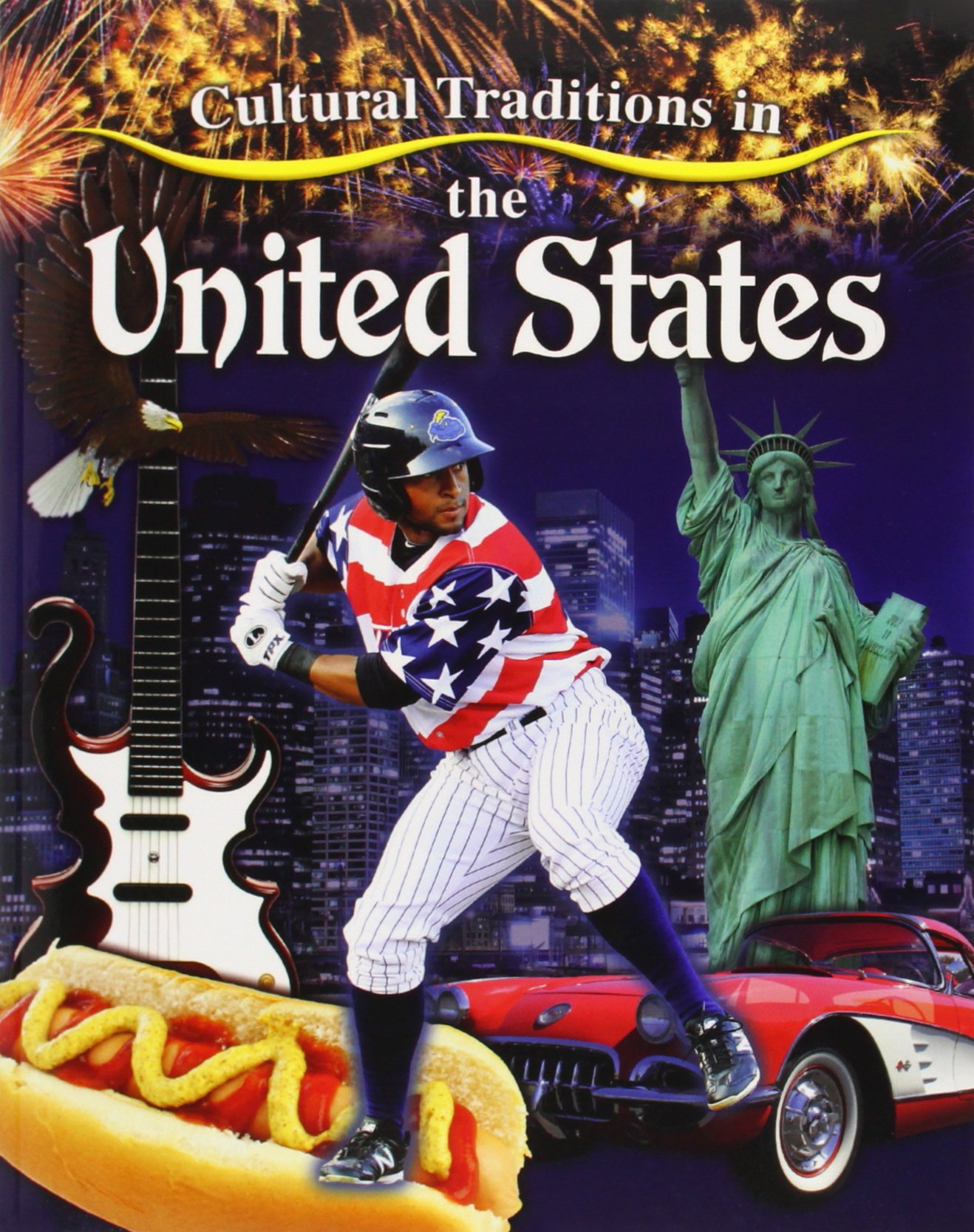 Cultural Traditions in the United States