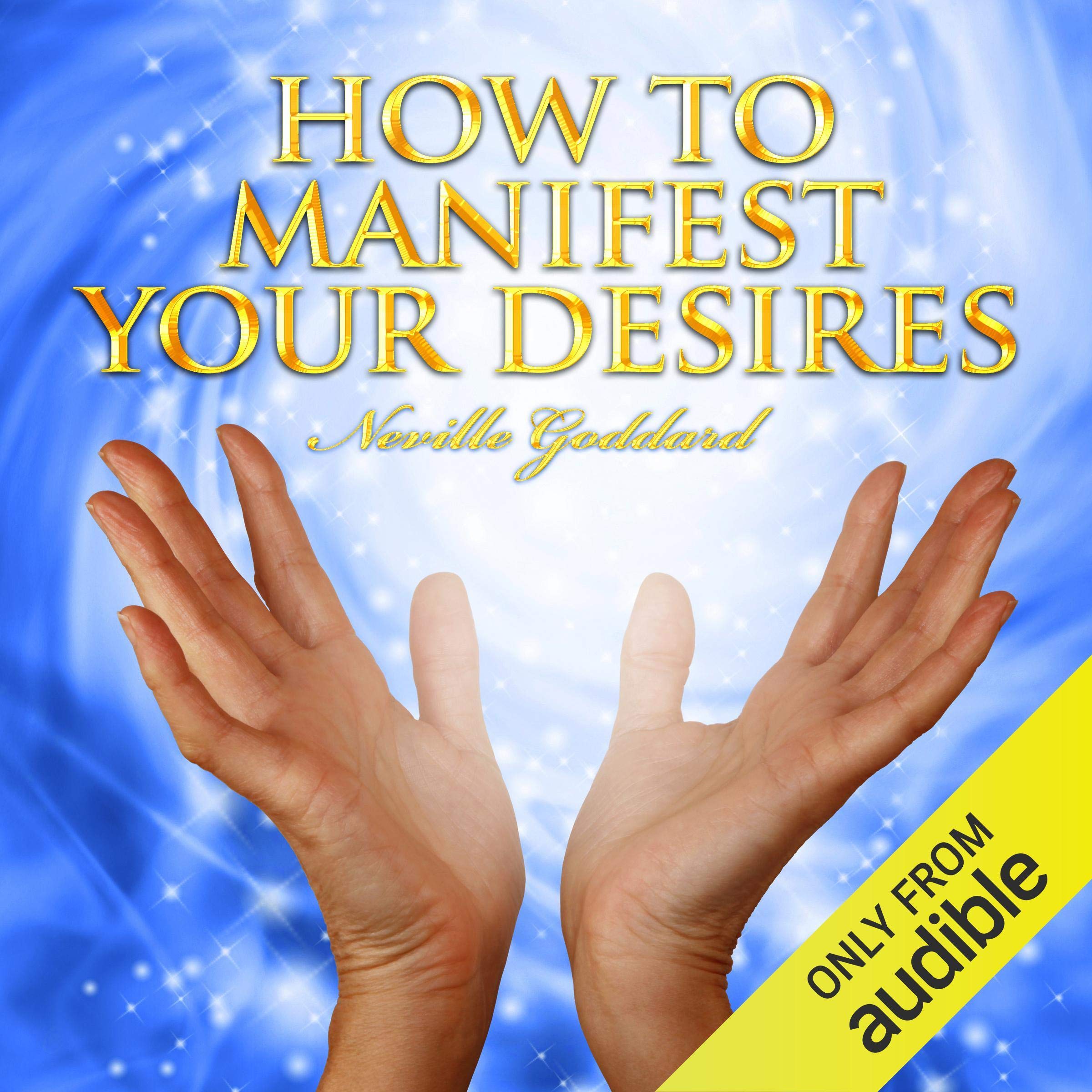 Cover art for How to Manifest Your Desires
