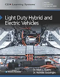 Light Duty Hybrid and Electric Vehicles