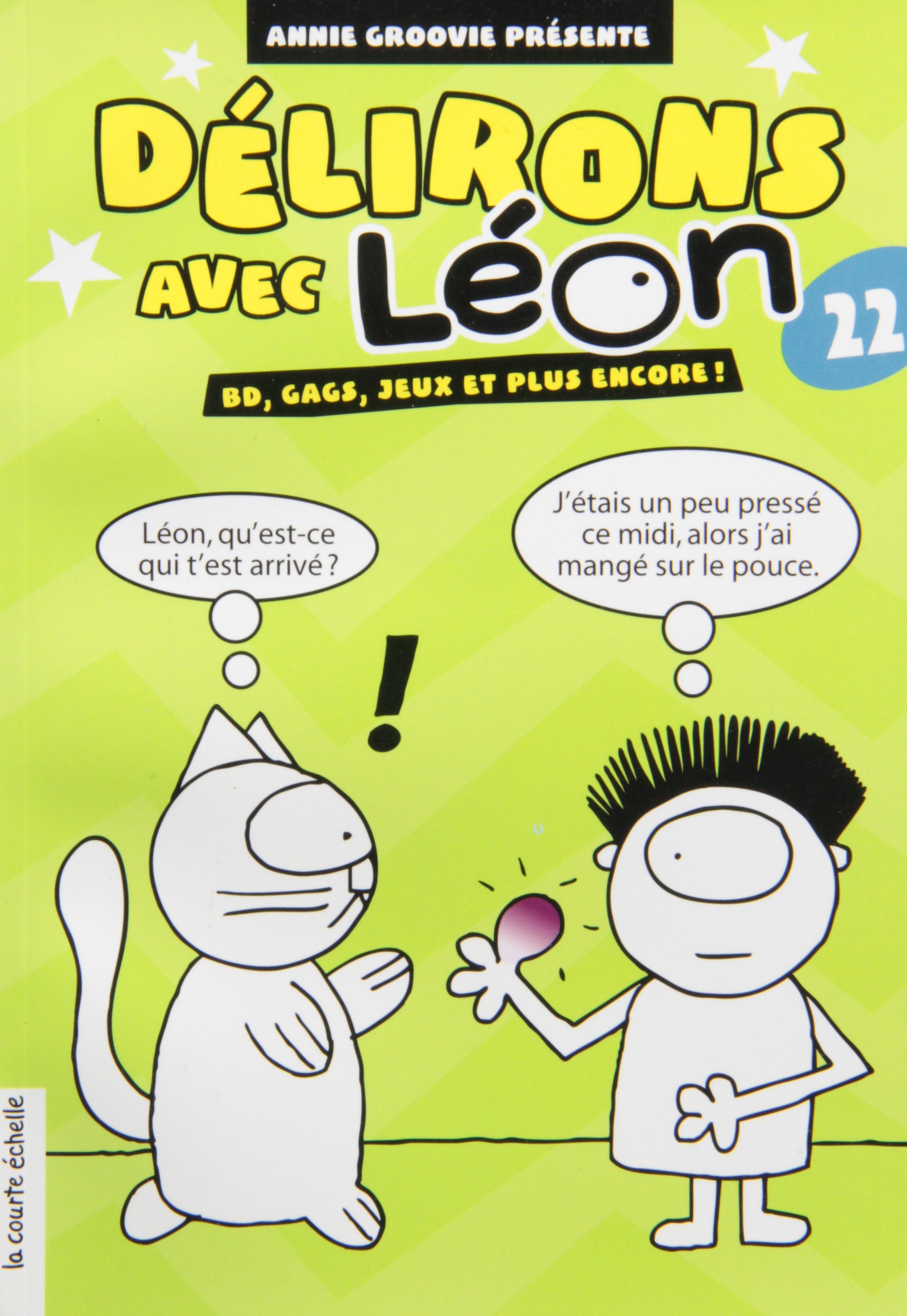 DÉLIRONS AVEC LÉON NO.22 [Paperback]