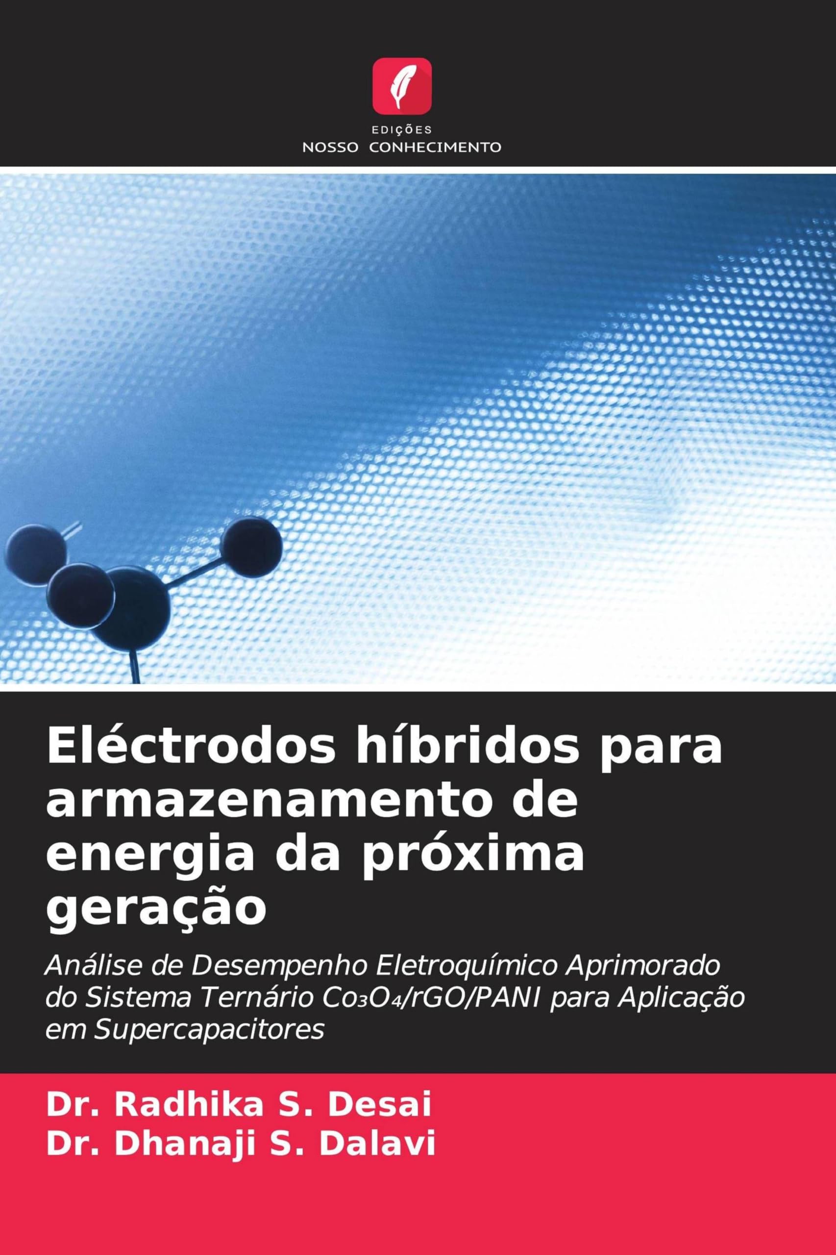 Eléctrodos híbridos para armazenamento de energia da próxima geração: Análise de Desempenho Eletroquímico Aprimorado do Sistema Ternário Co¿O¿/rGO/PANI para Aplicação em Supercapacitores