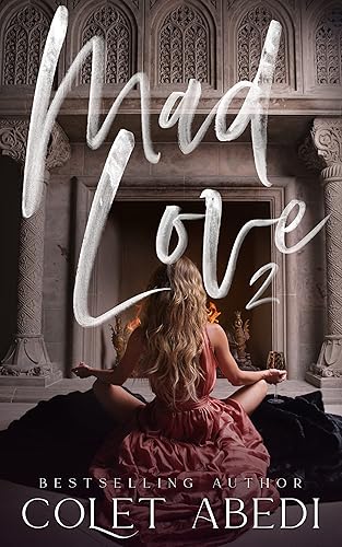 Mad Love 2 (The Sinclair Brothers Series)