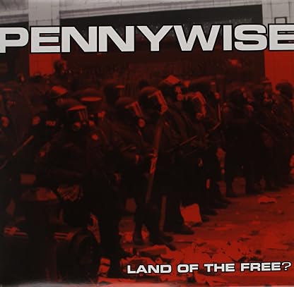 Land of the Free por Pennywise, capa do álbum