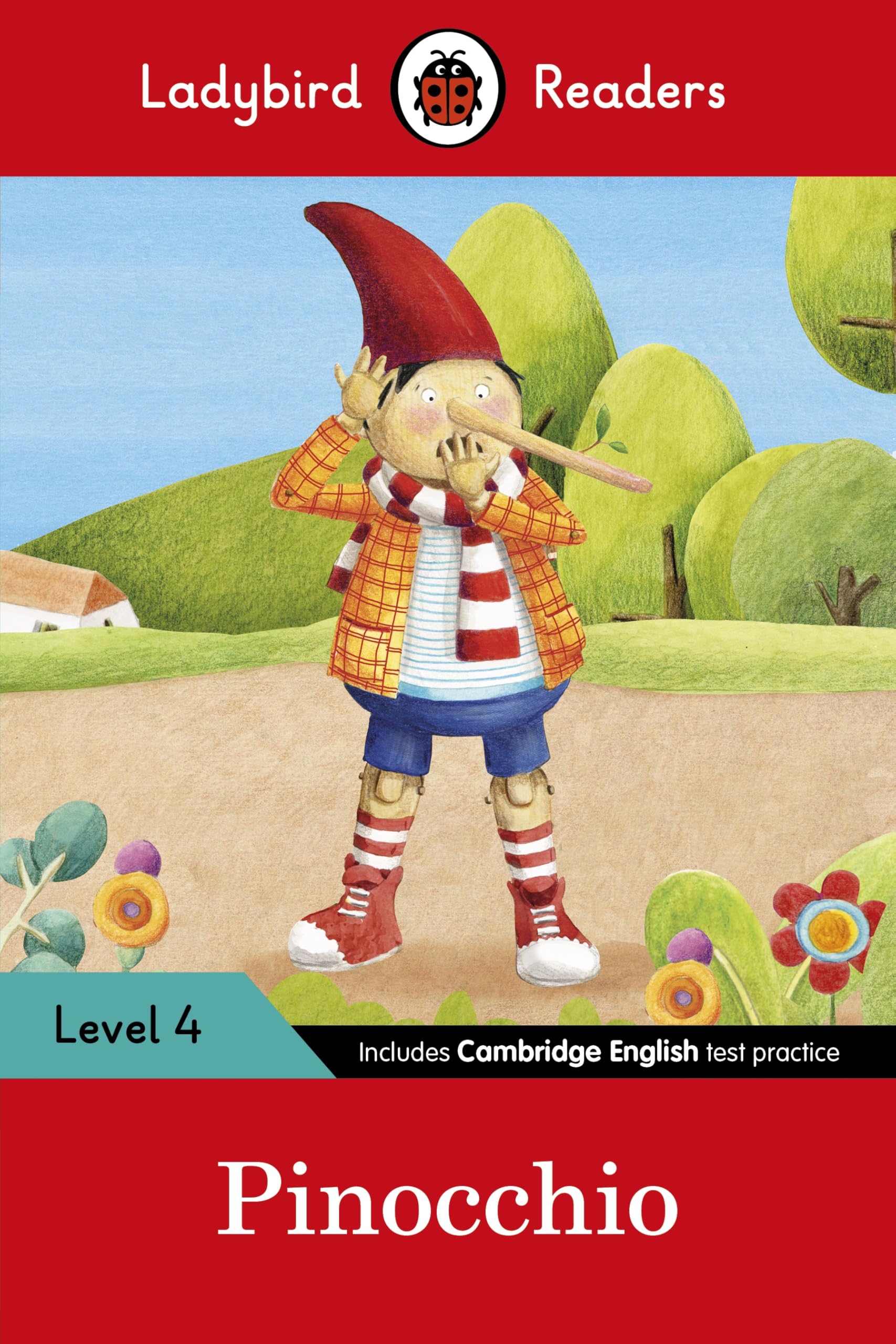 Ladybird Readers Level 4 - Pinocchio (ELT Graded Reader): Level 4 (Elt Graded Reader)