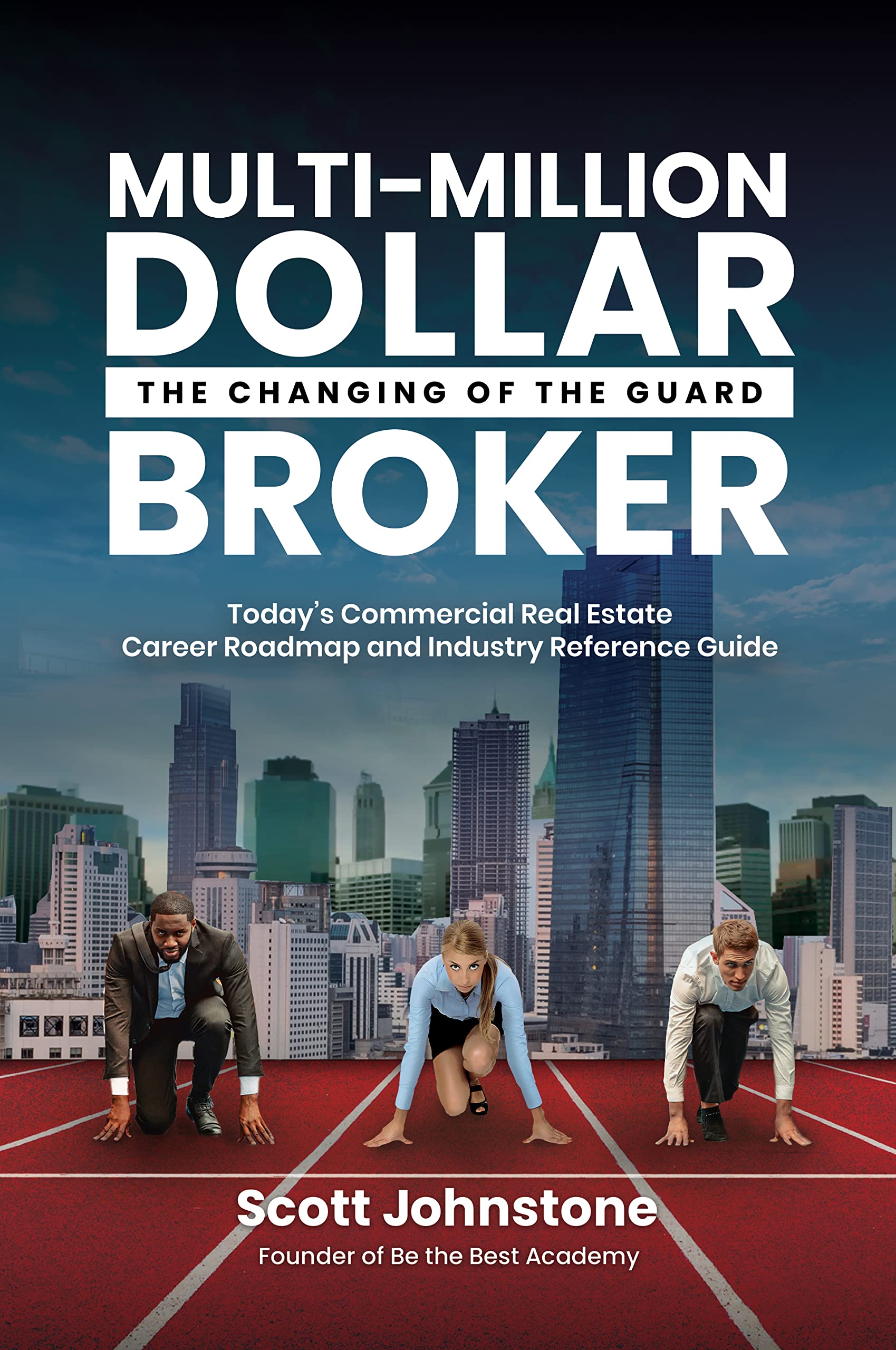 Multi-Million Dollar Broker: The Changing of The Guard