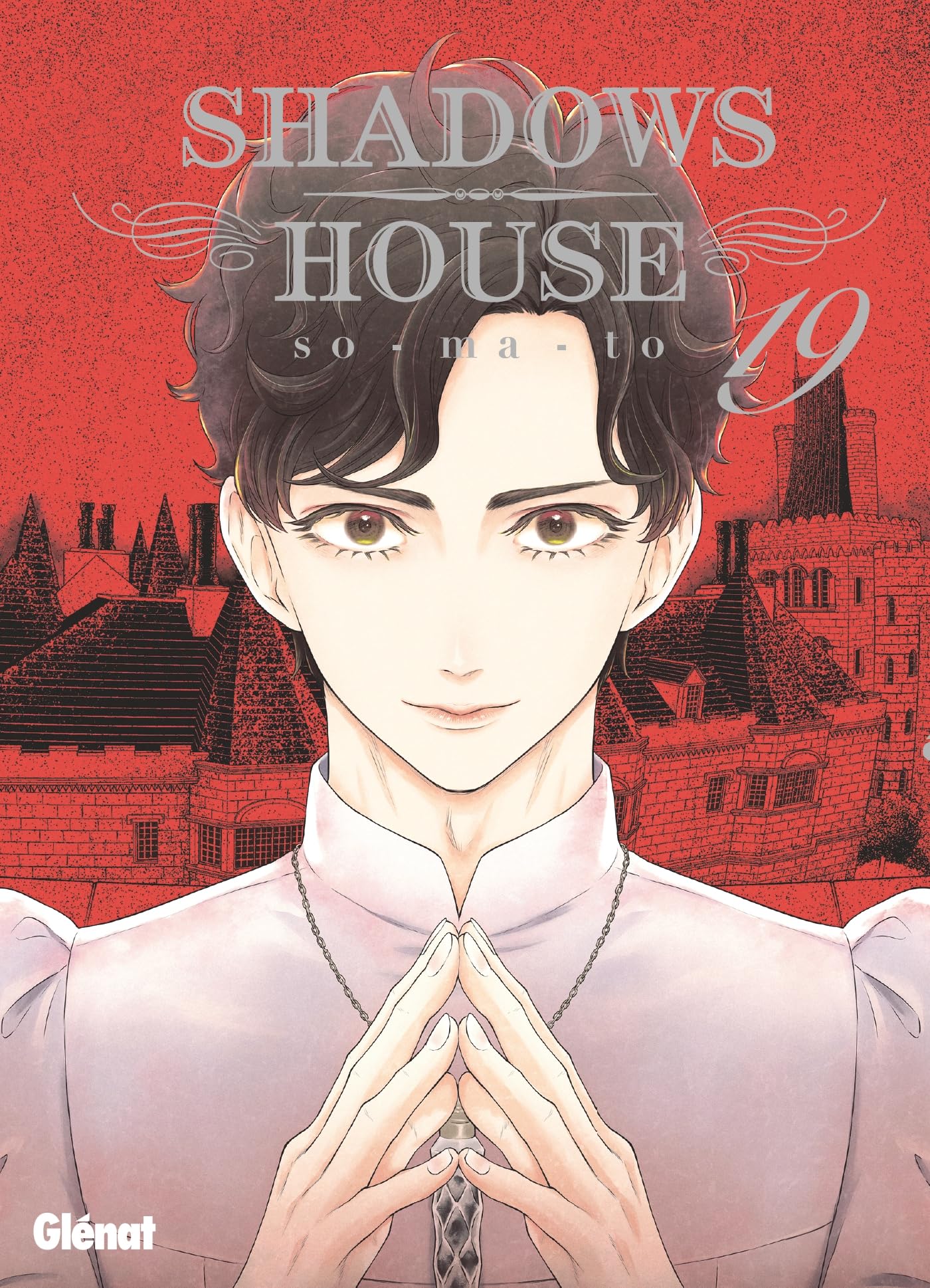 Shadows house,19 -  Somato - Glénat - broché - Manga