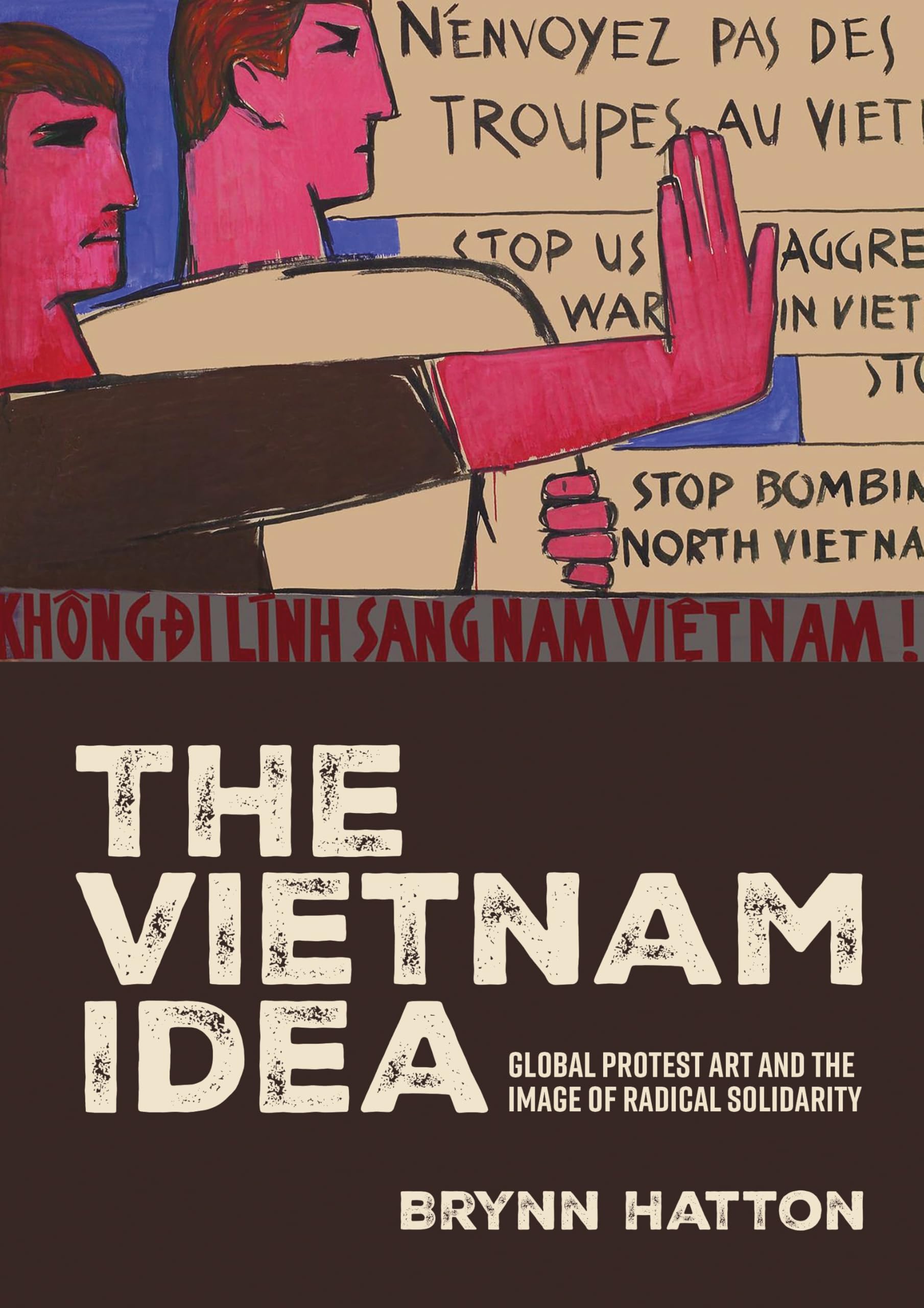 Art de protestation du Vietnam comprendre l'impact politique des images historiques