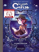 Download Les Carnets de Cerise T02 - Le Livre d'Hector - Fauve d'Angoulême - Prix jeunesse 2014 PDF