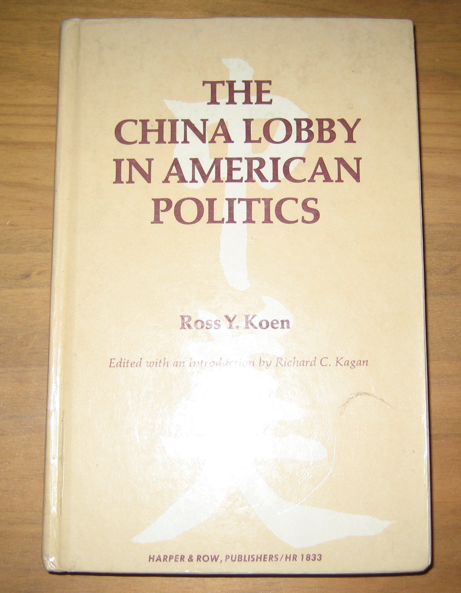 Buy The China Lobby in American Politics — BookShops.in