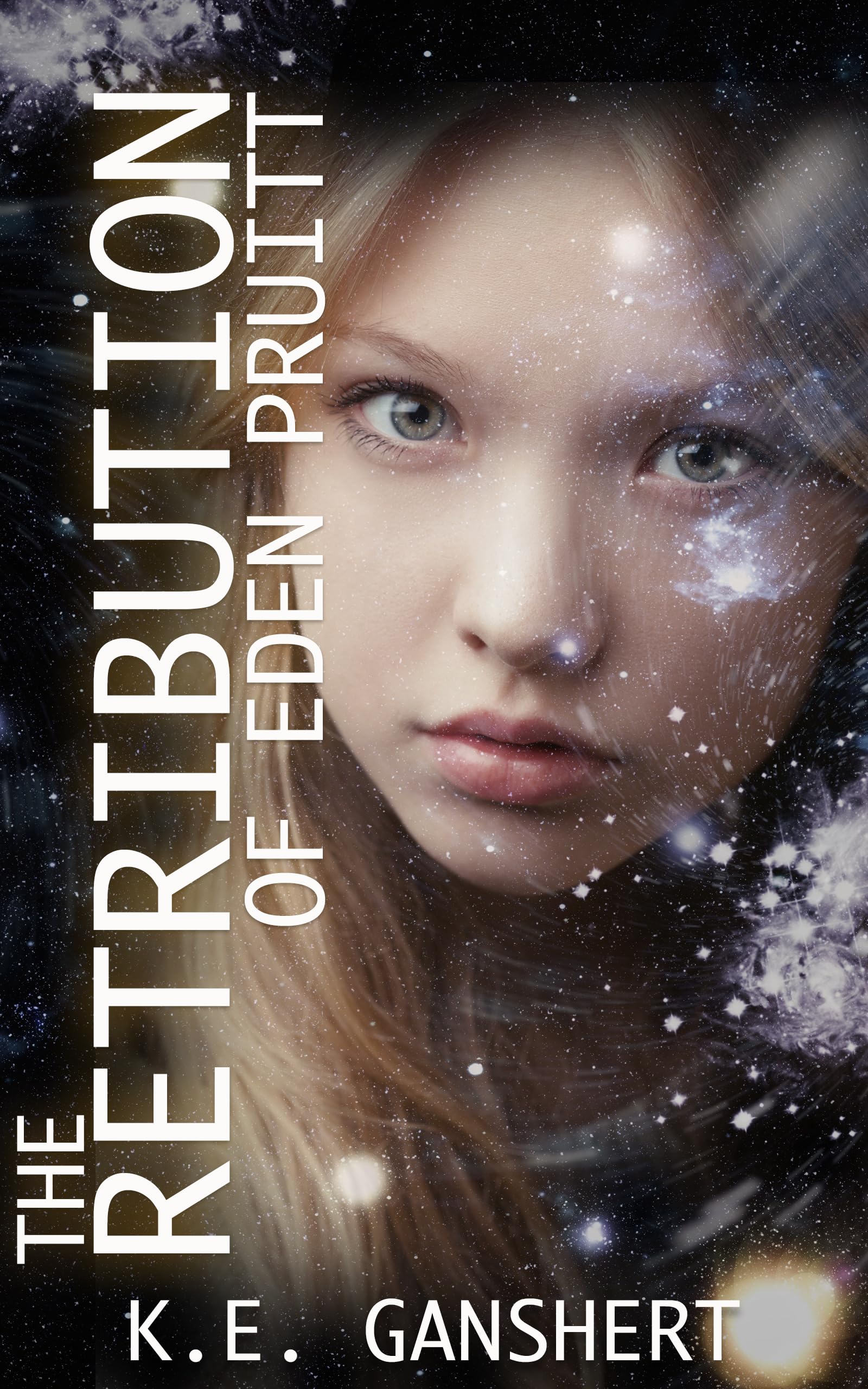 The Retribution of Eden Pruitt (The Eden Pruitt Series Book 4)
