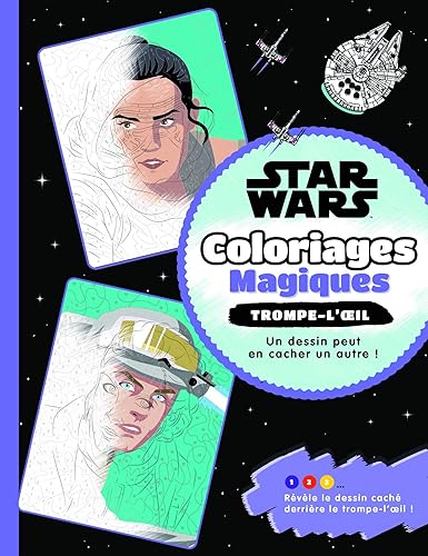 STAR WARS - Coloriages Magiques - Trompe l'oeil