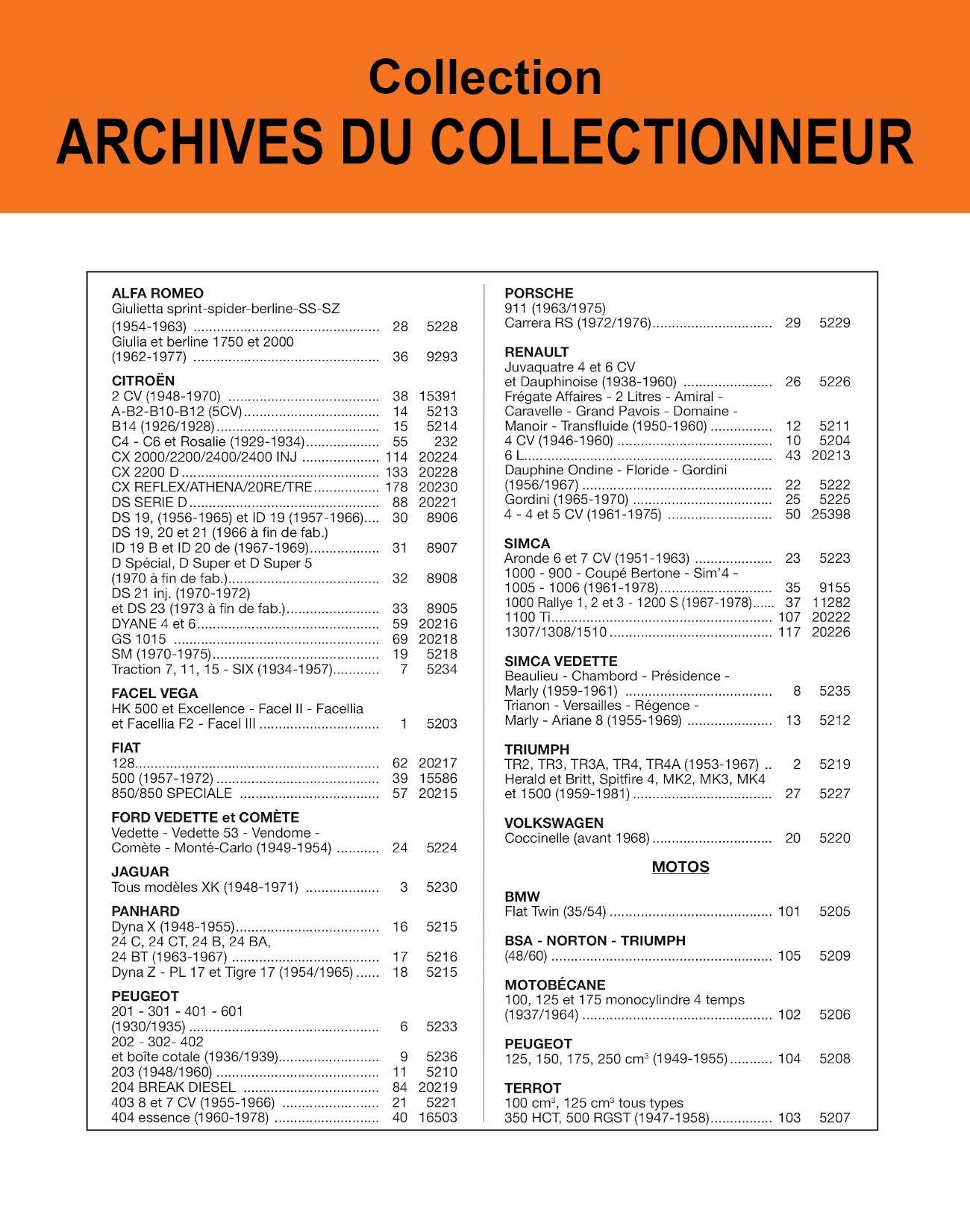 Les Archives du collectionneur : Citroën Traction Avant Tous Modèles "7", "11" et "15" 1934-1957