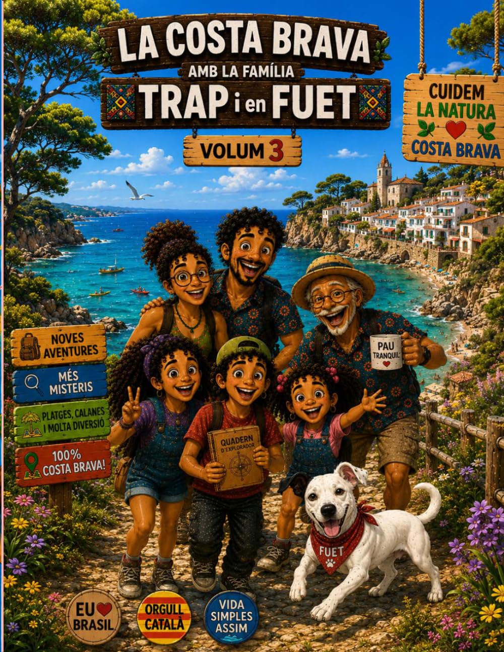 FAMILIA TRAP A LA COSTA BRAVA (LA FAMILIA TRAP DE VIATGE)