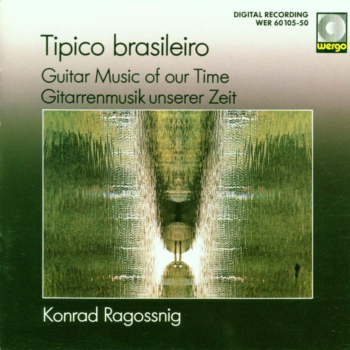 Tipico Brasileiro: Guitar Music of Our Time