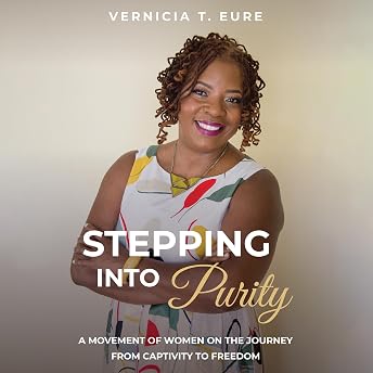Stepping into Purity Audiobook by Vernicia T. Eure episode artwork