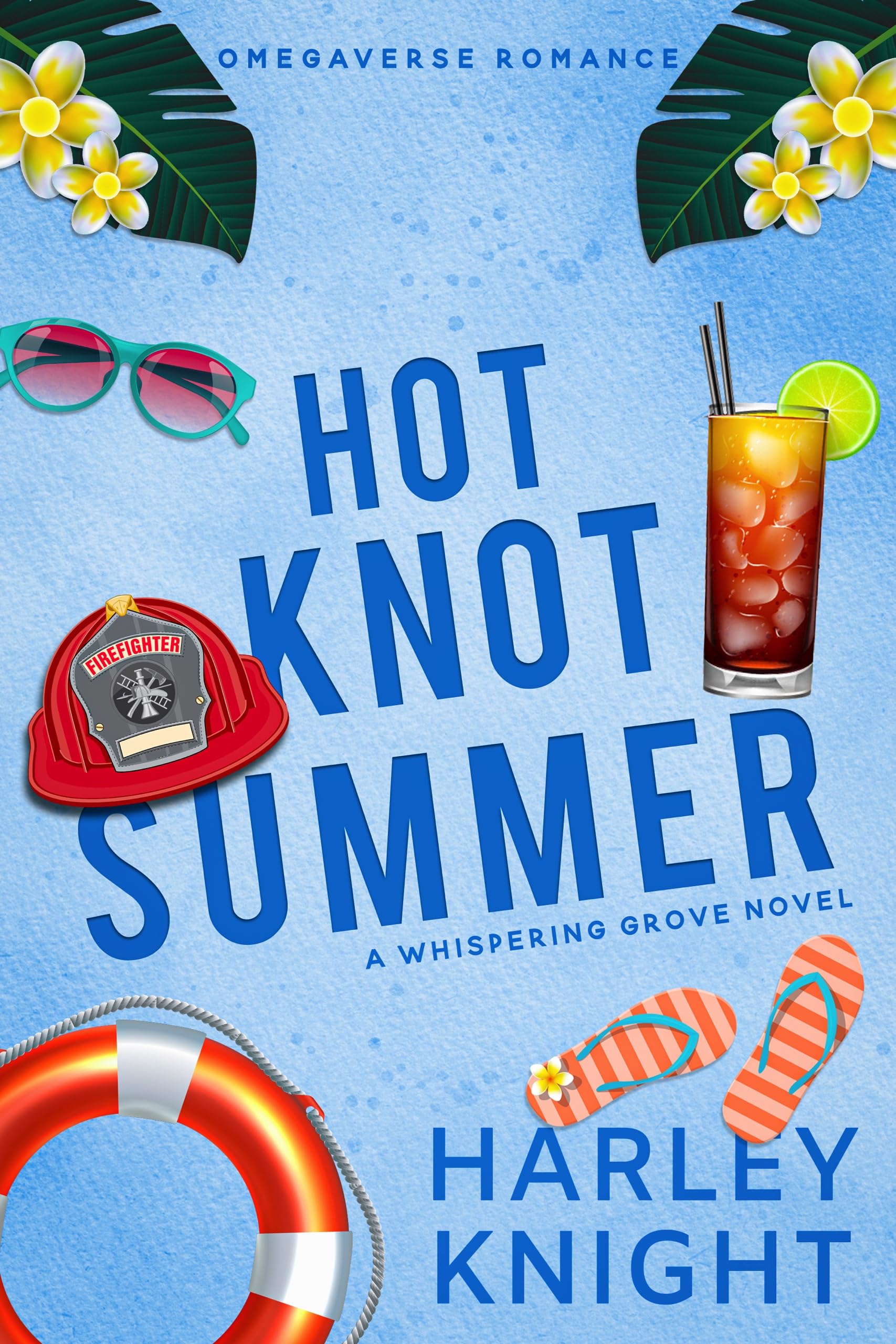 Hot Knot Summer: A Cozy Omegaverse Romance (Whispering Grove Book 2)